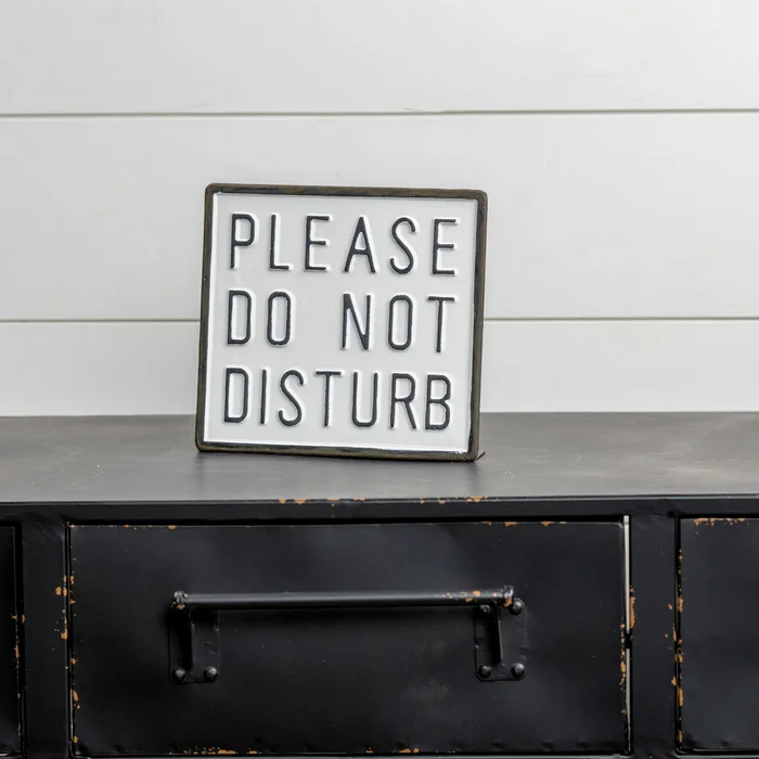 “Do Not Disturb” Sign
