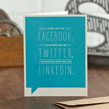 “I Liked You On Facebook” Funny Friendship Card