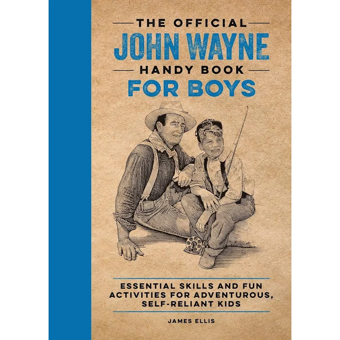 “John Wayne Handy Book for Boys”