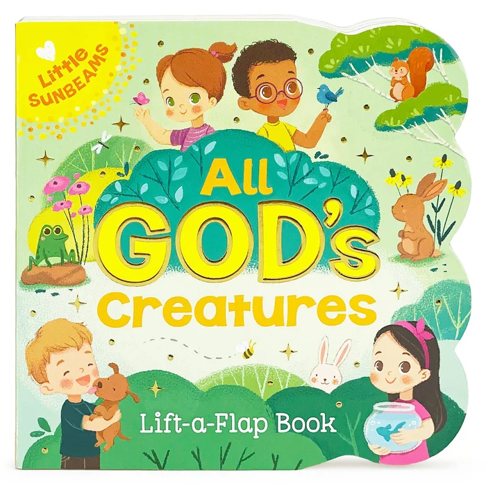 All God’s Creatures Lift-a-Flap Board Book