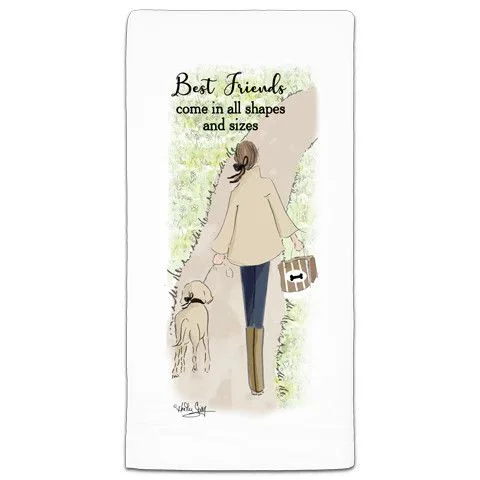 Best Friends Come In Flour Sack Towel