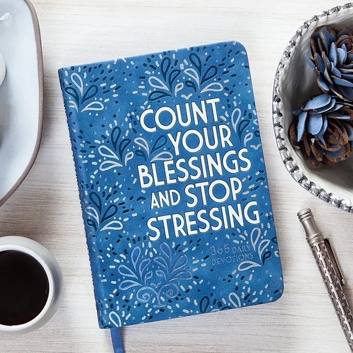 Broadstreet Publishing Count Your Blessings and Stop Stressing