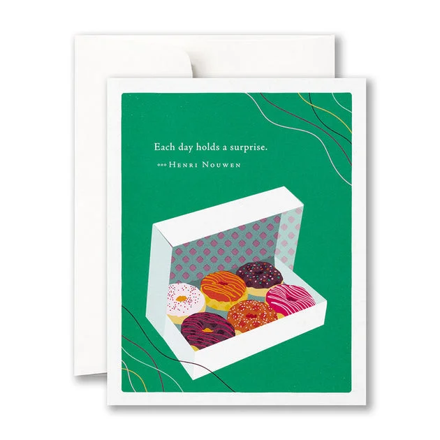 Each Day Holds a Surprise Birthday Card