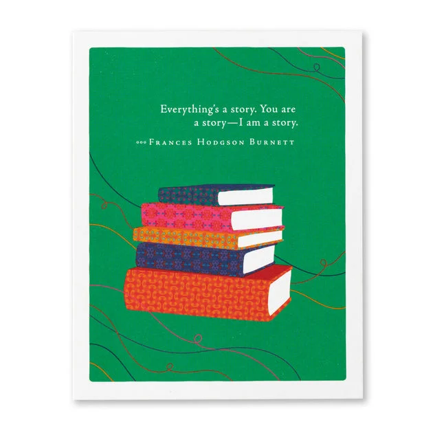 Everything’s a Story Anniversary Card