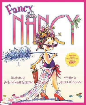 Fancy Nancy: Jane O’Connor