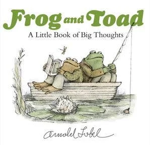Frog And Toad: A Little Book of Big Thoughts: Arnold Lobel