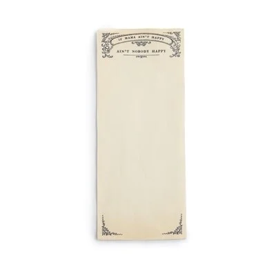 If Mama Ain’t Happy Skinny Notepad