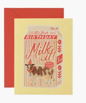 It’s Your Birthday Milk It