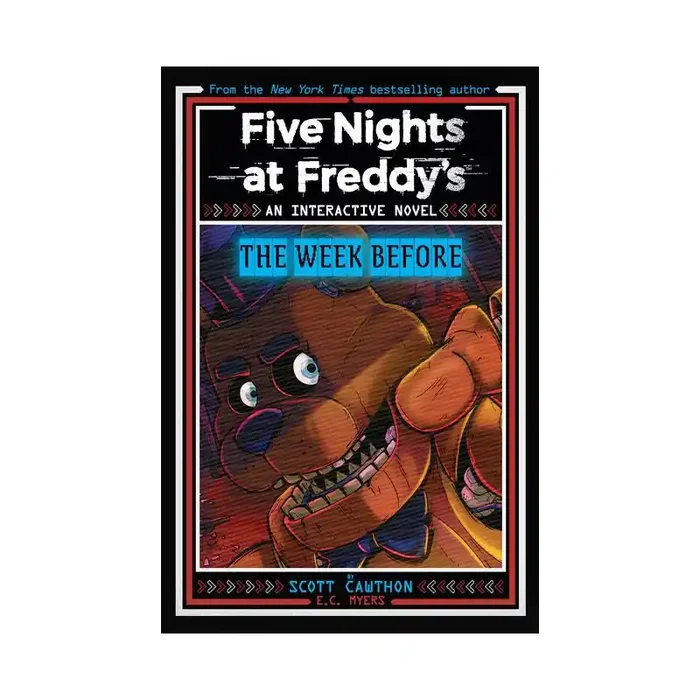 Scholastic Five Nights at Freddy‘s The Week Before, An AFK Book (Interactive Novel 1) – by Scott Cawthon (Paperback)