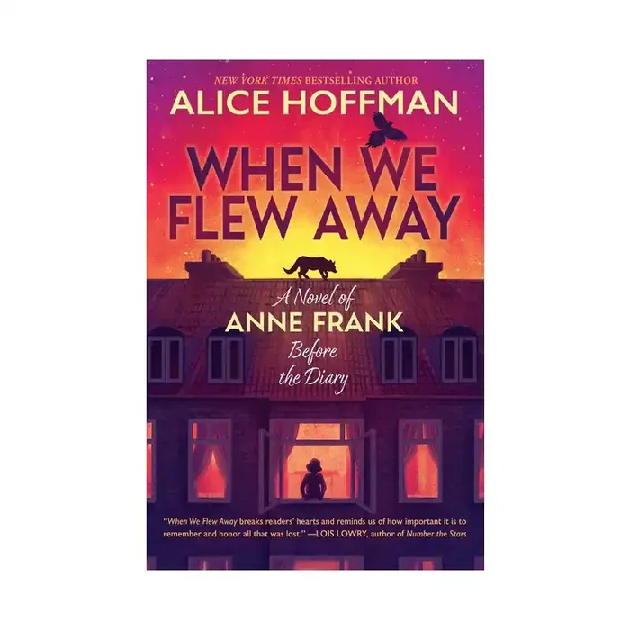 Scholastic When We Flew Away – by Alice Hoffman (Hardcover)