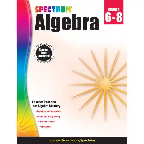 Spectrum Algebra Workbook, Grades 6-8
