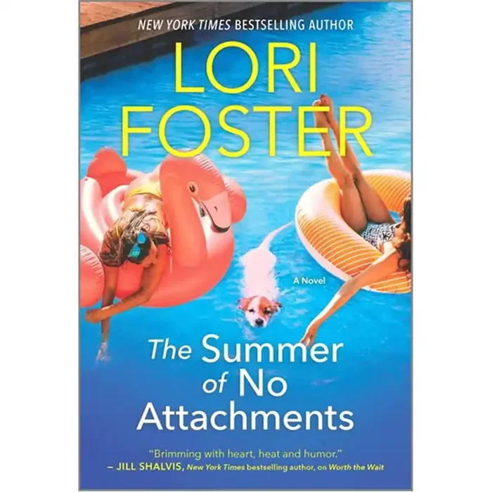 Summer Of No Attachments By Lori Foster