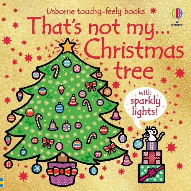 That’s Not My Christmas Tree… : Usborne