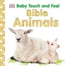 Touch And Feel – Bible Animals Book