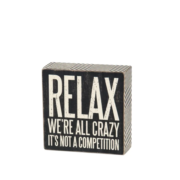”We’re All Crazy” Box Sign