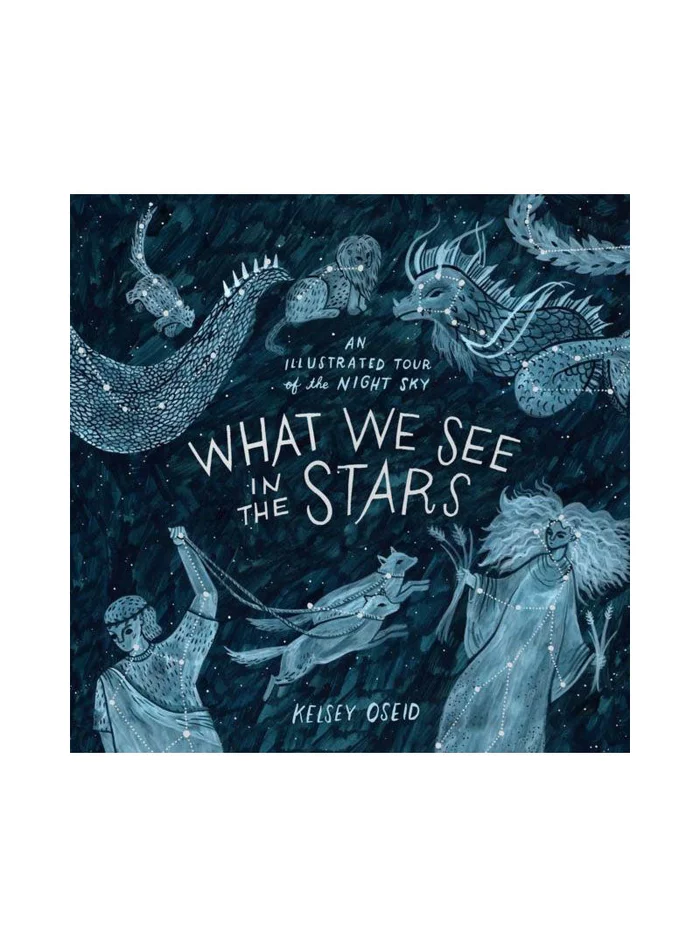 What We See in The Stars