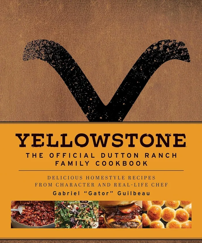 Yellowstone Dutton Family Cookbook